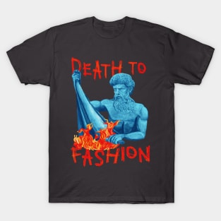 Death To Fashion T-Shirt